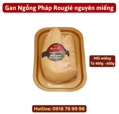 Gan Ngỗng Pháp Nguyên Miếng 500g - 600g - Foie Gras