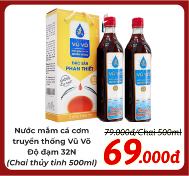 Nước mắm Vũ Võ - Nước mắm Cá cơm truyền thống, Đặc sản Phan Thiết - Độ đạm 32N - Chai 500ml